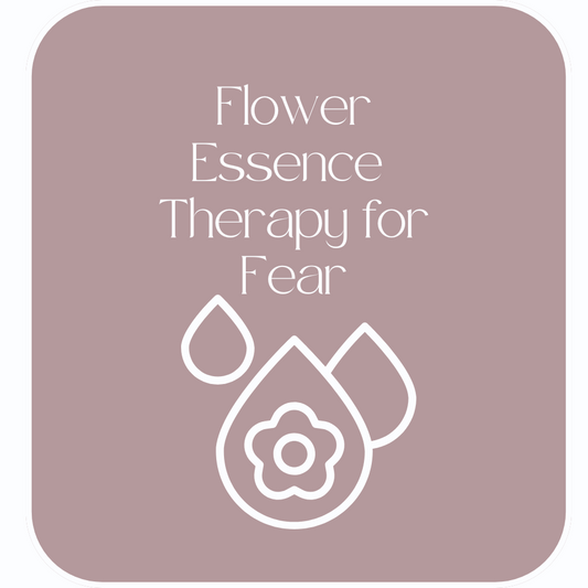 Flower Essence Therapy for Managing Fear and Worry (Virtual)